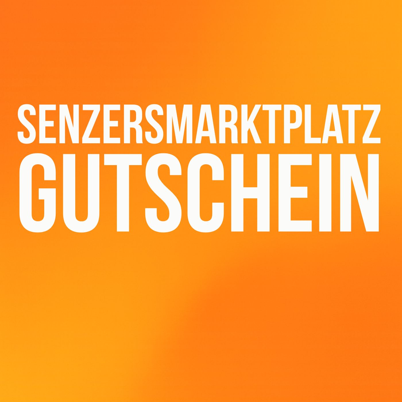 Senzers Marktplatz-Gutschein